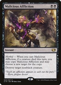 Malicious Affliction, Commander 2014