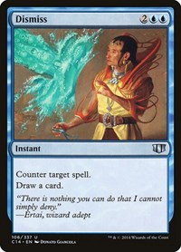 Dismiss, Commander 2014