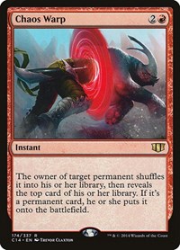 Chaos Warp, Commander 2014