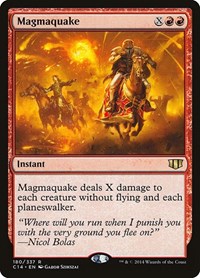Magmaquake, Commander 2014