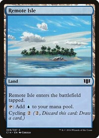 Remote Isle, Commander 2014