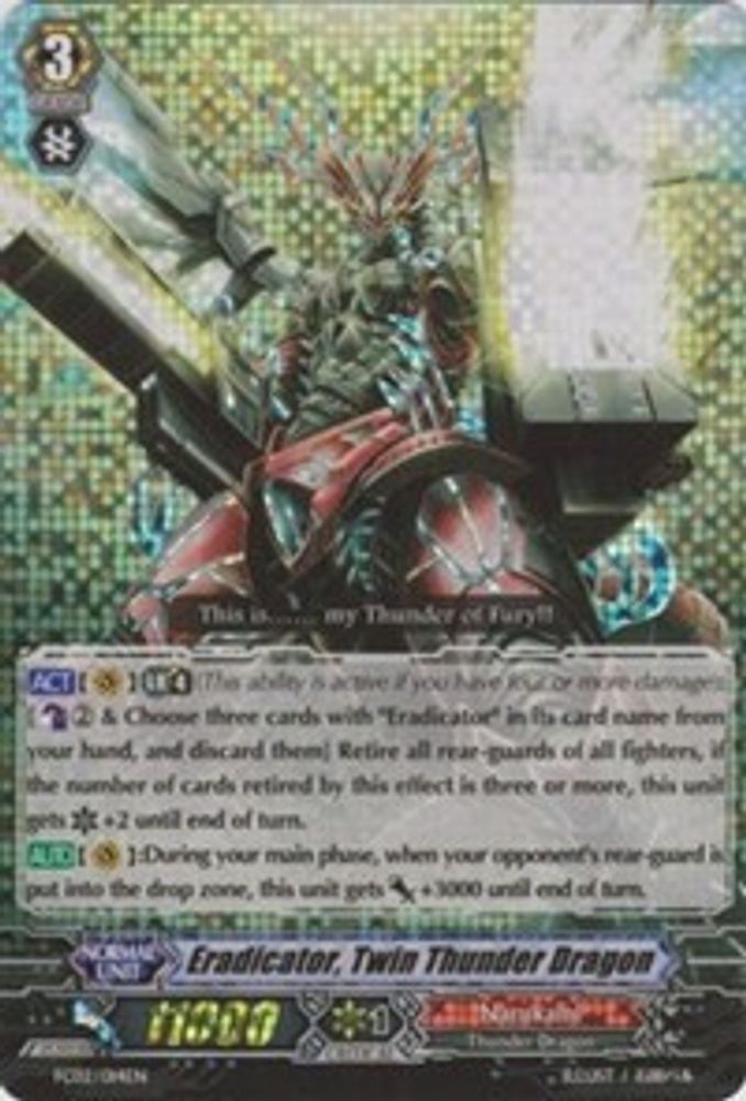 Eradicator, Twin Thunder Dragon, Standard, front