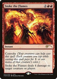 Stoke the Flames, FNM Promos