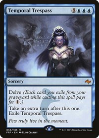 Temporal Trespass, Fate Reforged