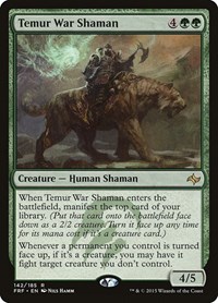 Temur War Shaman, Fate Reforged