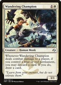 Wandering Champion, Fate Reforged