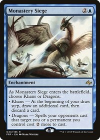 Monastery Siege, Fate Reforged