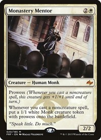 Monastery Mentor, Fate Reforged