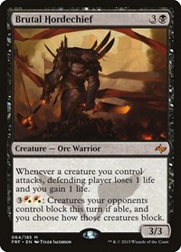 Brutal Hordechief, Fate Reforged