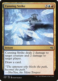 Cunning Strike, Fate Reforged