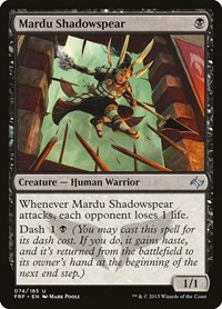 Mardu Shadowspear, Fate Reforged