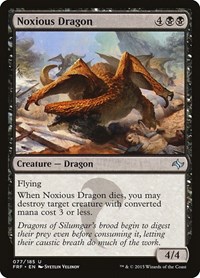 Noxious Dragon, Fate Reforged