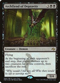 Archfiend of Depravity, Unique and Miscellaneous Promos