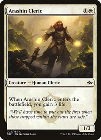 Arashin Cleric, Fate Reforged