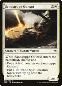 Sandsteppe Outcast, Fate Reforged