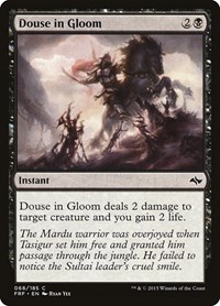 Douse in Gloom, Fate Reforged