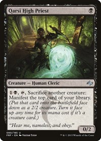 Qarsi High Priest, Fate Reforged