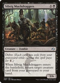 Sibsig Muckdraggers, Fate Reforged