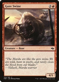 Gore Swine, Fate Reforged