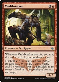 Vaultbreaker, Fate Reforged