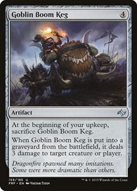 Goblin Boom Keg, Fate Reforged