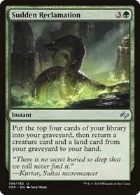 Sudden Reclamation, Fate Reforged