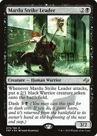 Mardu Strike Leader, Prerelease Cards
