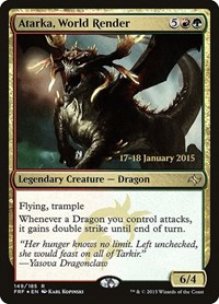 Atarka, World Render, Prerelease Cards