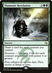 Shamanic Revelation, Prerelease Cards
