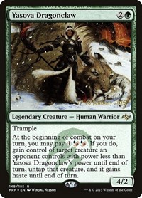 Yasova Dragonclaw, Prerelease Cards