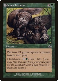 Acorn Harvest, Torment