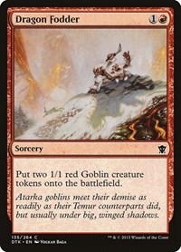Dragon Fodder, Dragons of Tarkir