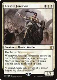 Arashin Foremost, Dragons of Tarkir