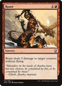 Roast, Dragons of Tarkir