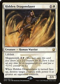 Hidden Dragonslayer, Dragons of Tarkir