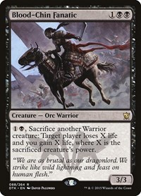 Blood-Chin Fanatic, Dragons of Tarkir