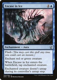 Encase in Ice, Dragons of Tarkir