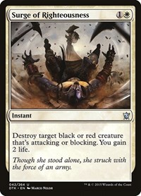 Surge of Righteousness, Dragons of Tarkir
