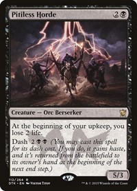 Pitiless Horde, Dragons of Tarkir