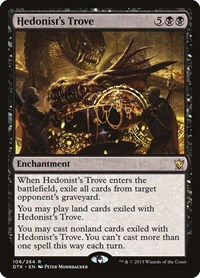 Hedonist's Trove, Dragons of Tarkir
