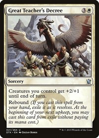 Great Teacher's Decree, Dragons of Tarkir