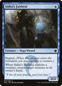 Sidisi's Faithful, Dragons of Tarkir