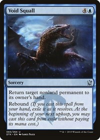 Void Squall, Dragons of Tarkir