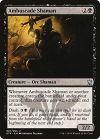 Ambuscade Shaman, Dragons of Tarkir