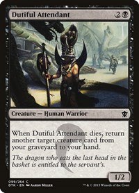 Dutiful Attendant, Dragons of Tarkir