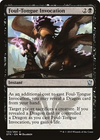 Foul-Tongue Invocation, Dragons of Tarkir