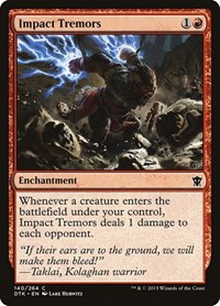 Impact Tremors, Dragons of Tarkir