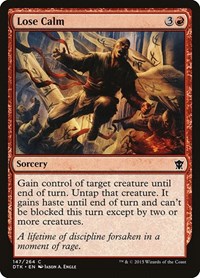 Lose Calm, Dragons of Tarkir