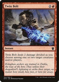 Twin Bolt, Dragons of Tarkir