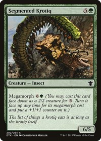 Segmented Krotiq, Dragons of Tarkir